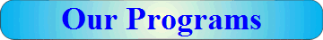 Our Programs
